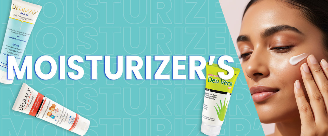 Best Moisturizers in Pakistan