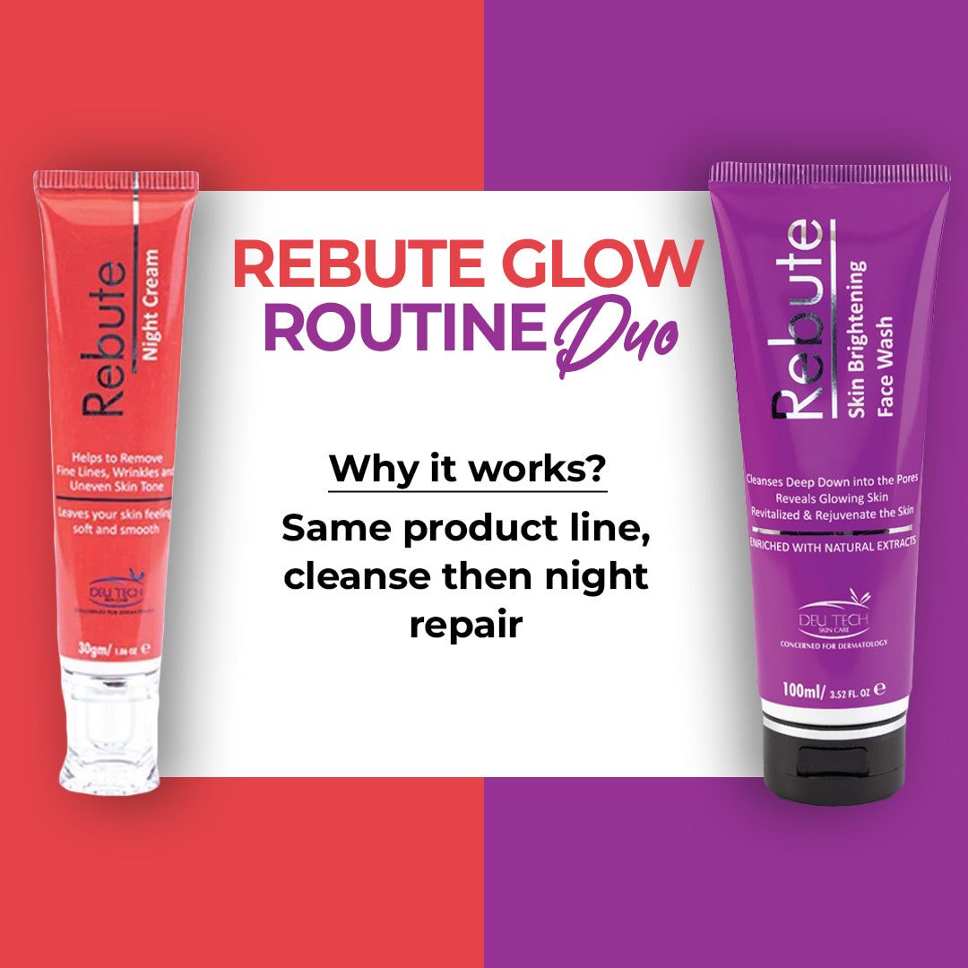 Rebute Face Wash and Night Cream Routine for Glowing Skin